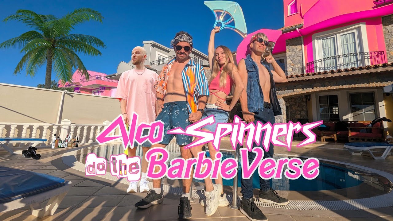 Alco-Spinners do the BarbieVerse