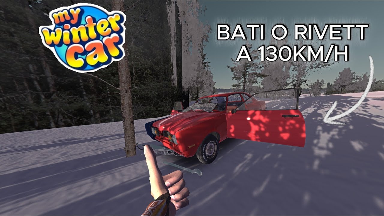 BATI O RIVETT A 130 KM/H NA ARVORE!!! - My Winter Car
