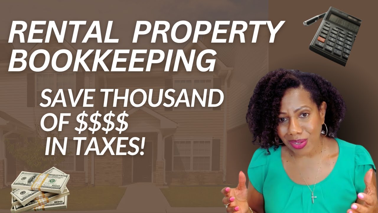 The Secret of Rental Property Bookkeeping & Saving Thousands in Taxes!