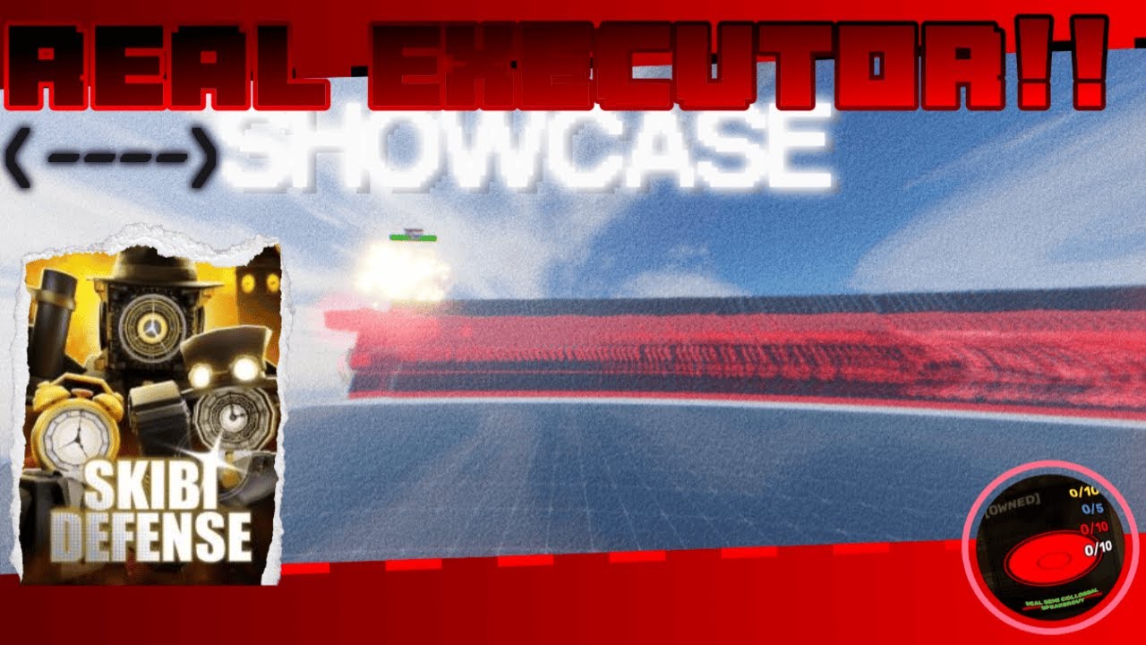 〔 Skibi Defense 〕Real Executor Showcase!!