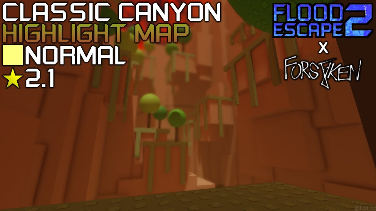 Roblox: Flood Escape 2 x Forsaken - Classic Canyon [Highlight Map] (Bottom Normal)