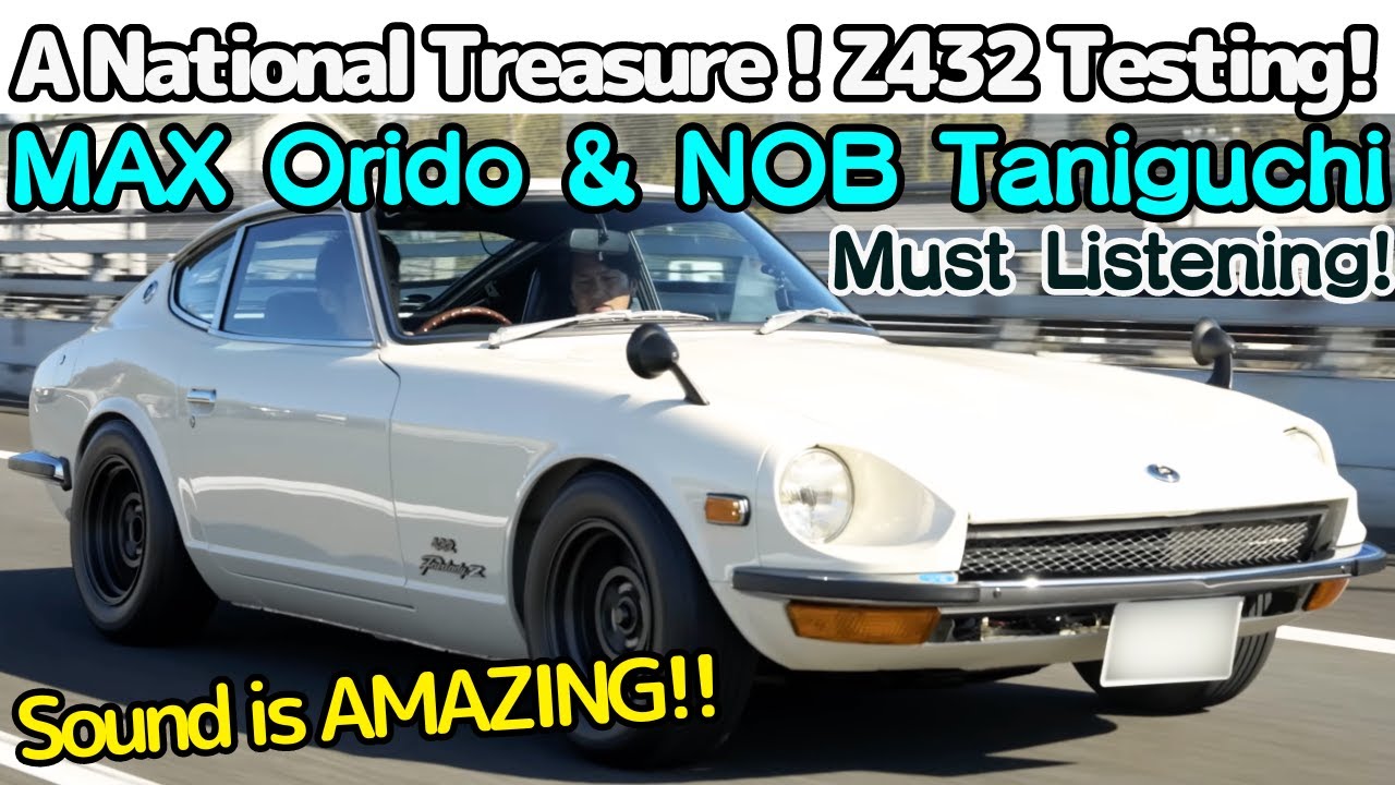 This Is LEGEND！Fairlady Z432（S30Z）Testing by NOB Taniguchi and MAX ORIDO！S20 Engine Sound Is Insane！