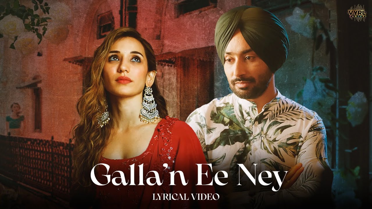 Dilan Di Baazi (Video) Satinder Sartaj | Galla&rsquo;n Ee Ney | Lyrical Video | New Punjabi Song 2025
