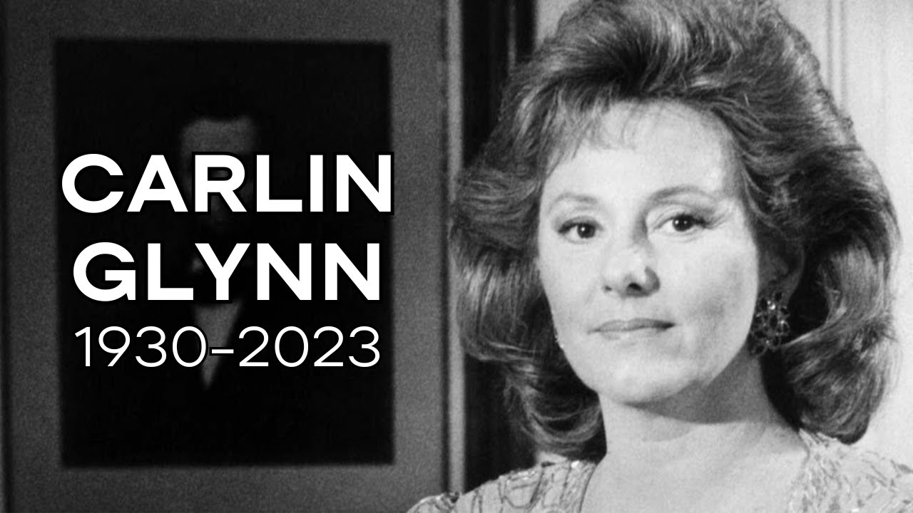 Carlin Glynn (1930-2023)