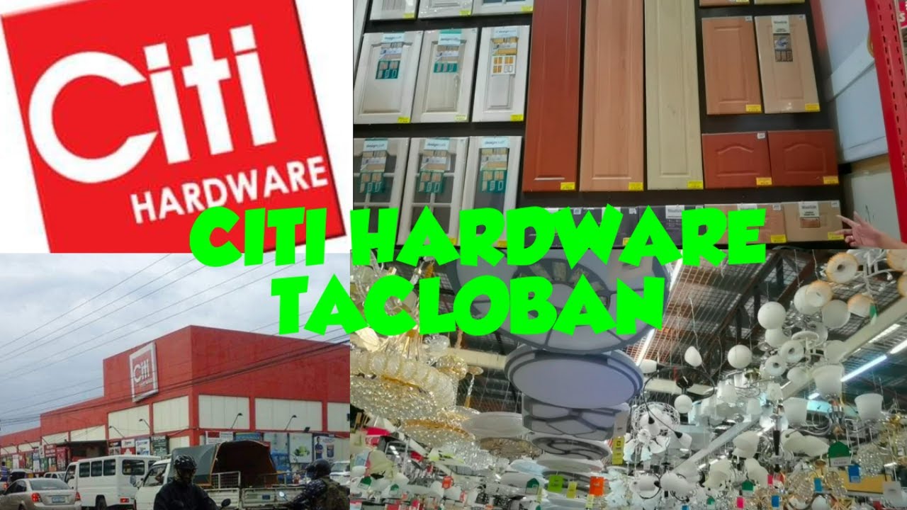 TARA SA CITI HARDWARE TACLOBAN CITY