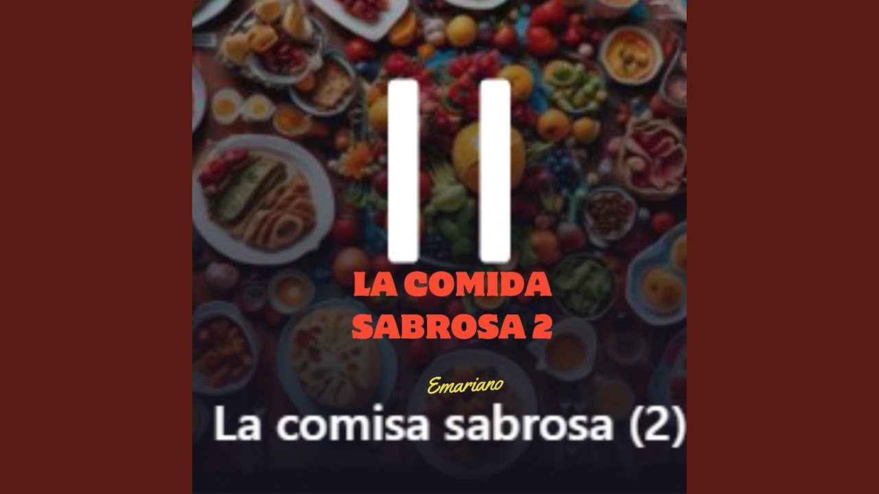 La Comida Sabrosa 2