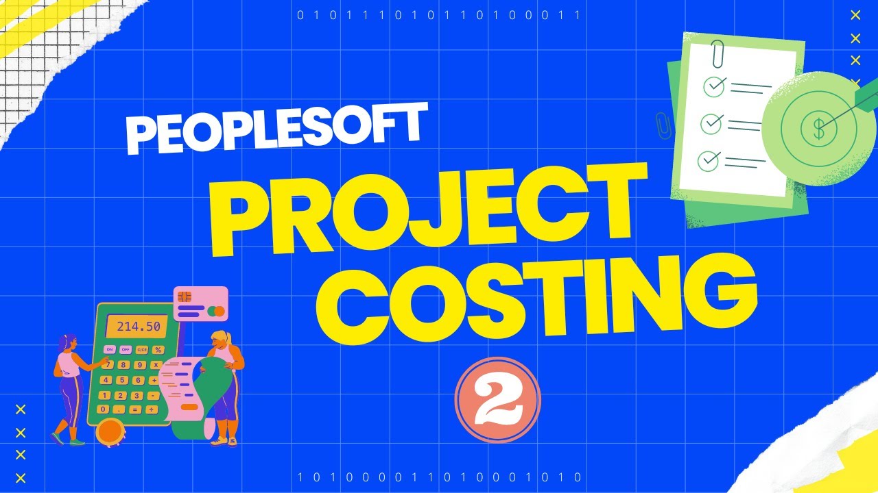 How to Setup Oracle PeopleSoft Project Costing Tutorial - Episode 2 - Siva Koya