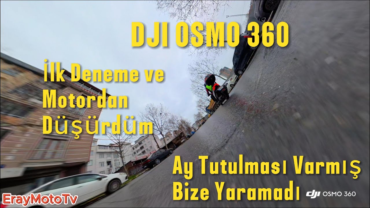 DJI Osmo 360 İlk Deneme ve Motordan Düştü !!!! #kymco