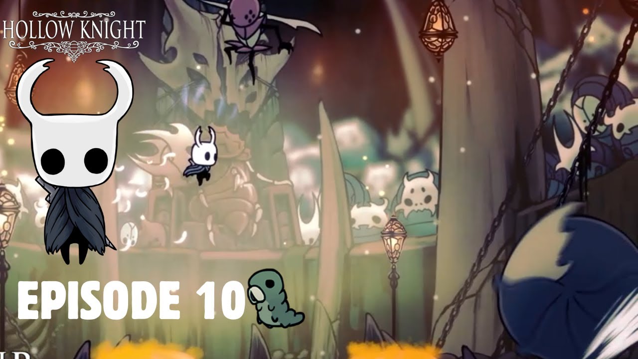 Hollow Knight : Episode 10 je réussis le colisée des fous