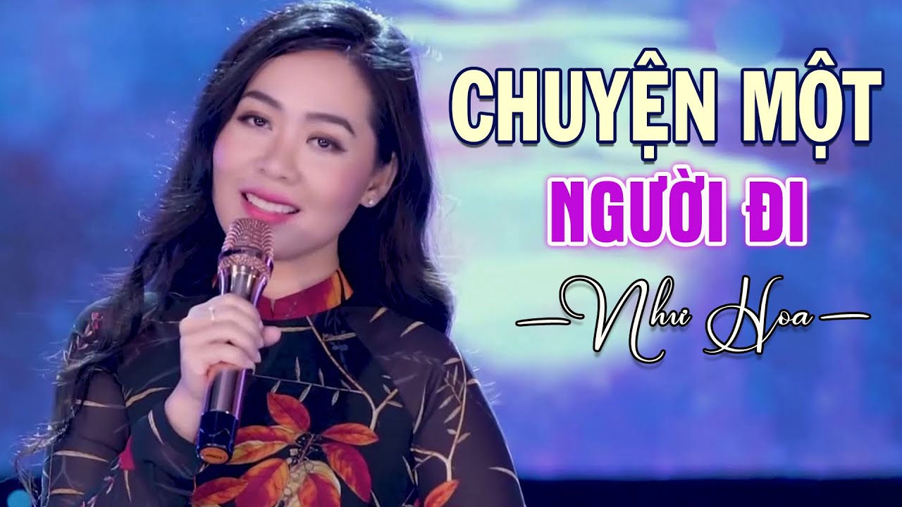 Chuyện Một Người Đi - Như Hoa | MV 4K OFFICAL Sky Bolero Music