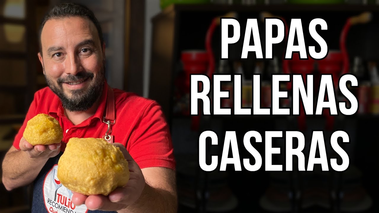 ¡Cómo hacer Papas Rellenas Colombianas muy Fáciles y Rápidas! | Tulio Recomienda