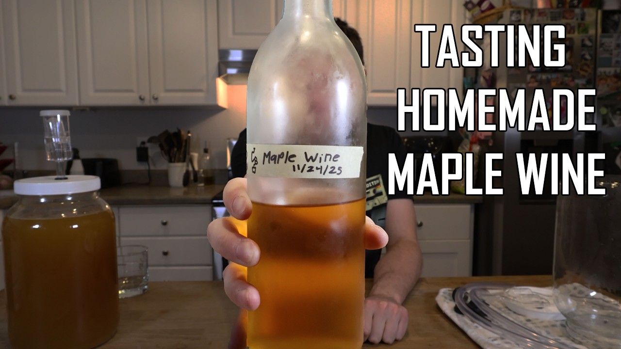 Tasting My Homemade Maple Wine (It's Good!)
