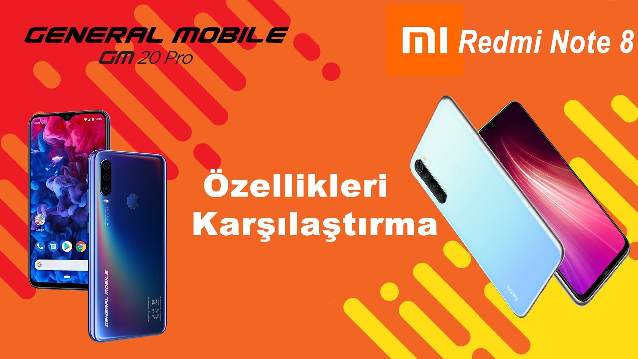 Xiaomi Redmi Note 8 ile General Mobile GM 20 Pro &ouml;zellikleri karşılaştırma