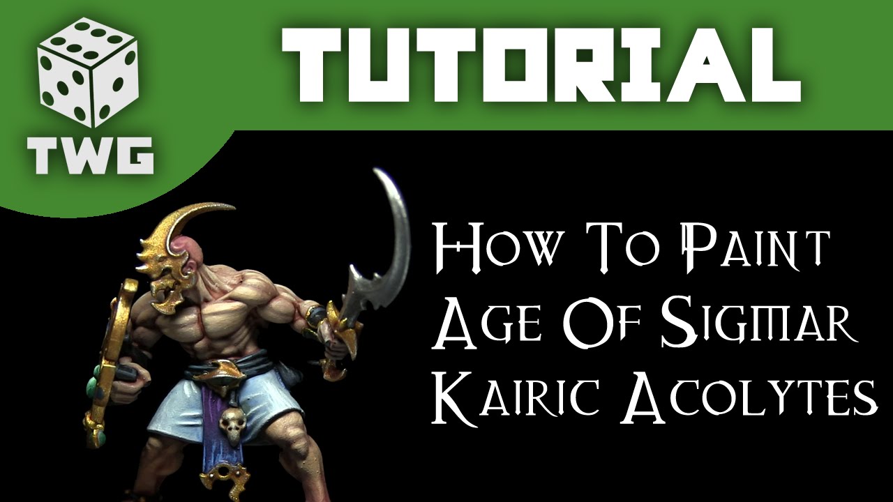 Games Workshop Tutorial: How To Paint Age of Sigmar Kairic Acolytes