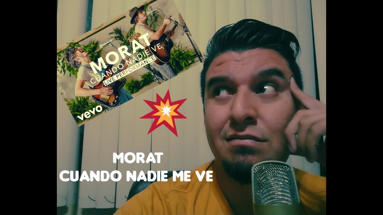 Vocal Coach REACCIONA a MORAT (POR PRIMERA VEZ) - CUANDO NADIE VE