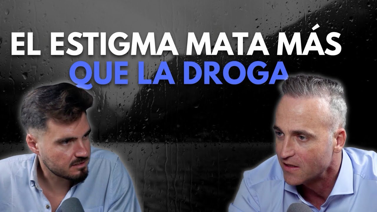 El estigma mata más que la droga .Podcast : hablemos de adicciones 