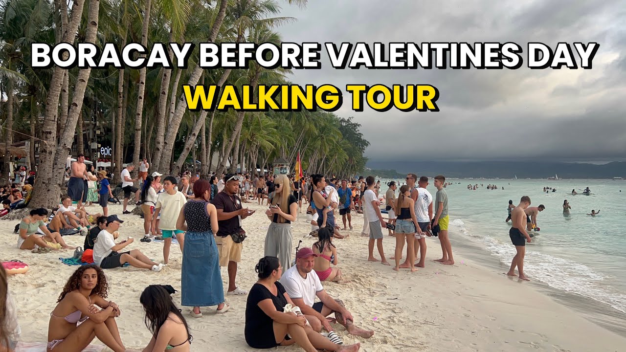 BORACAY Philippines | February 13 2026 | Busy Crowded Walk Tour At The White Beach & D&rsquo;Mall