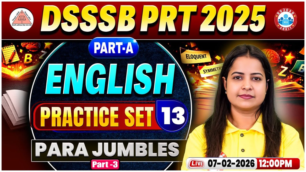DSSSB PRT English Classes 2025 | Para Jumbles Part 03 | DSSSB PRT Part A English Practice Set 13