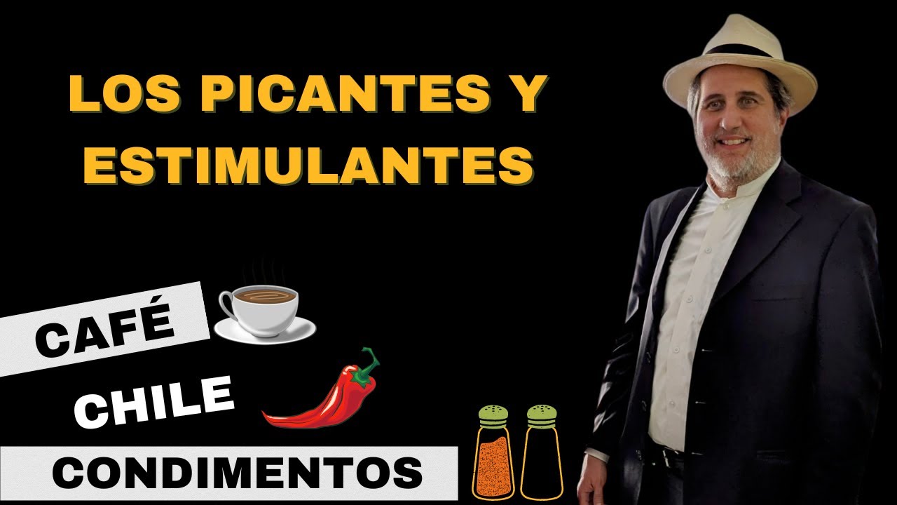 Efectos negativos de los PICANTES y estimulantes (CAFÉ, CONDIMENTOS) - Charlas de Salud