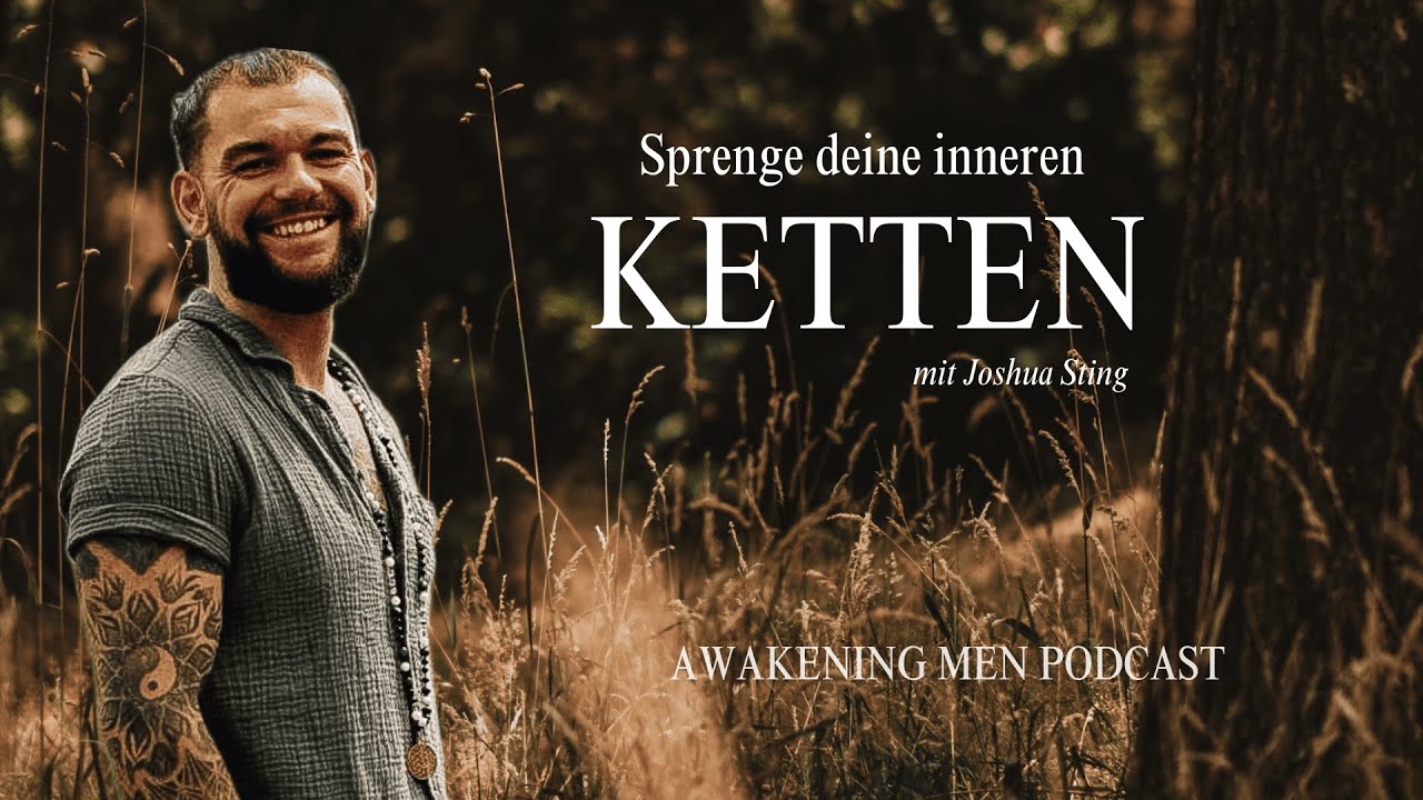Sprenge deine inneren Ketten - Interview mit Joshua Sting