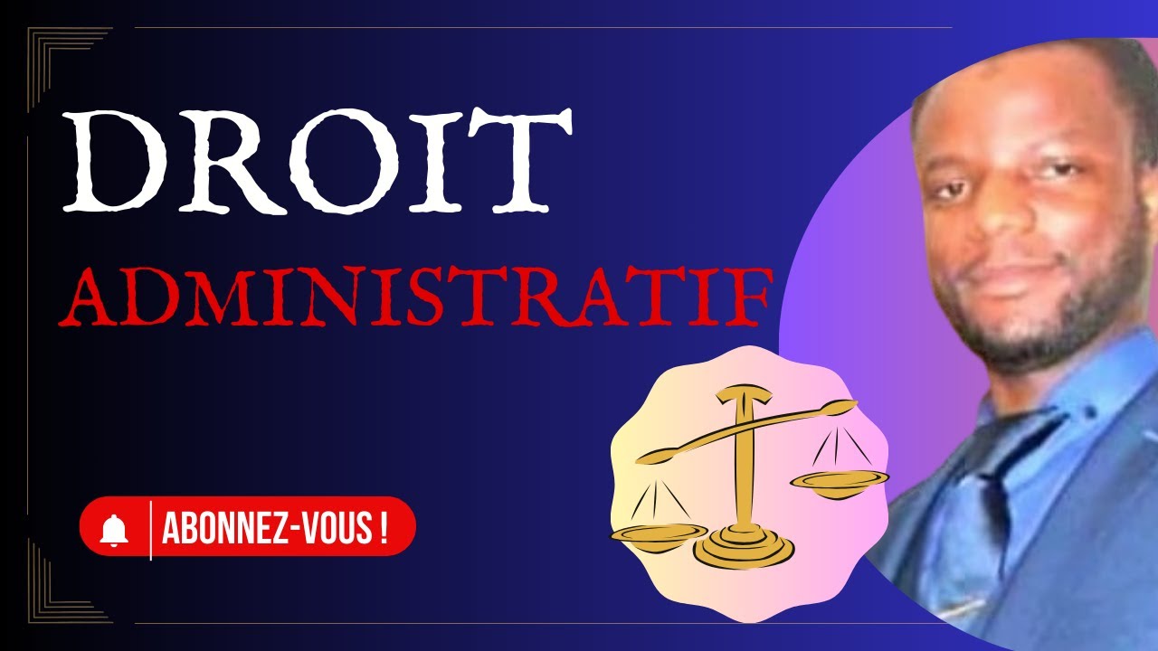 Le Droit Administratif en RD Congo : Rôles, Fonctions et Enjeux