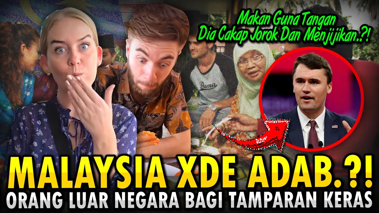 KOYAK‼️Makan Guna Tangan Dianggap Jorok & Menjijikan Oleh Orang Amerika! MALAYSIA Sound charlie kirk