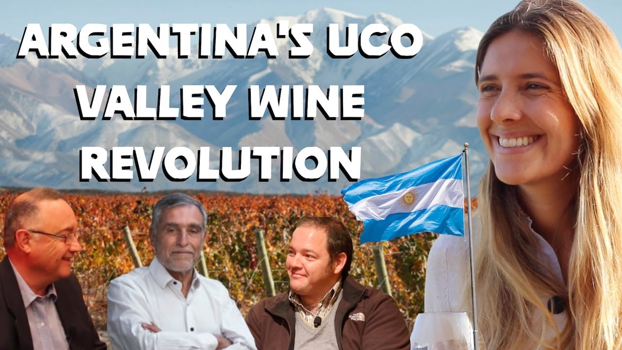 Argentina's Uco Valley Wine Revolution