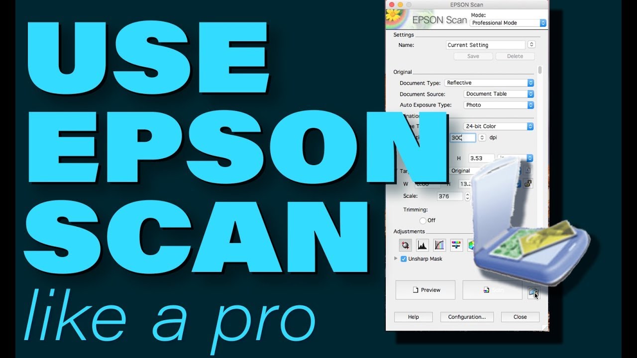 How to Use Epson Scan Like a Pro