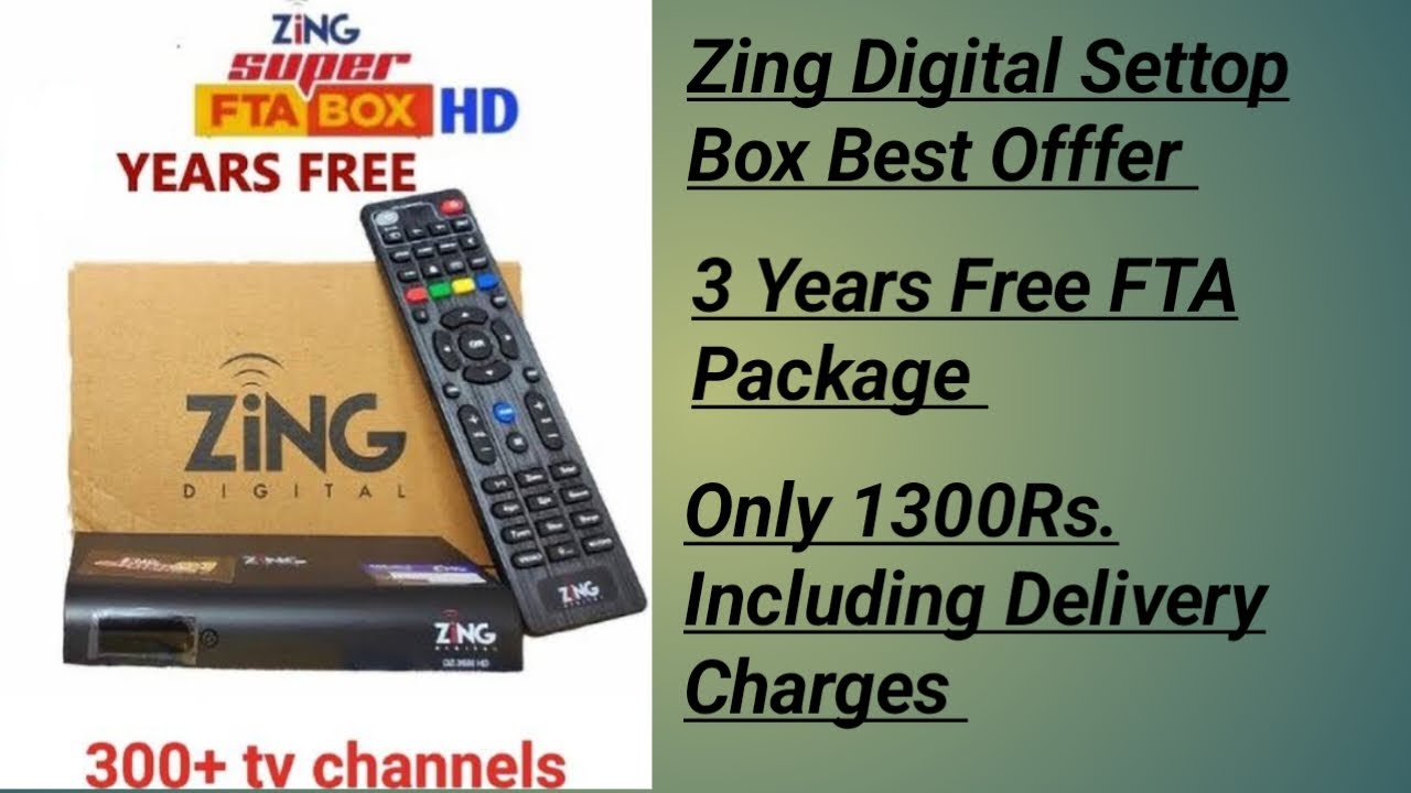 Zing Digital Settop Box Best Offer  3 Years Free FTA Package Only 1300Rs. Including Delivery Charges