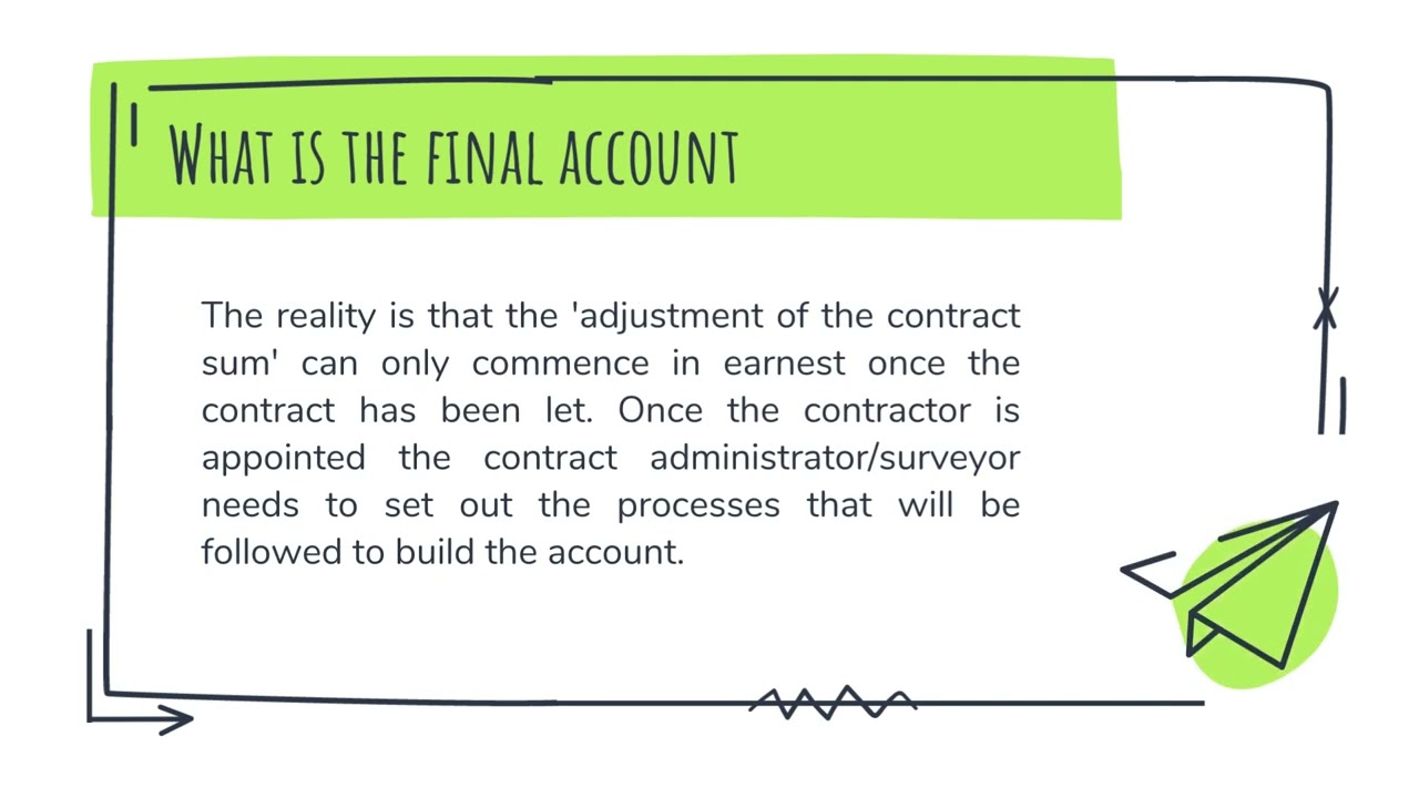 What is the Final Account | School of Sheriff | RICS | MRICS @ricsmediacentre @SchoolofSheriff-0110