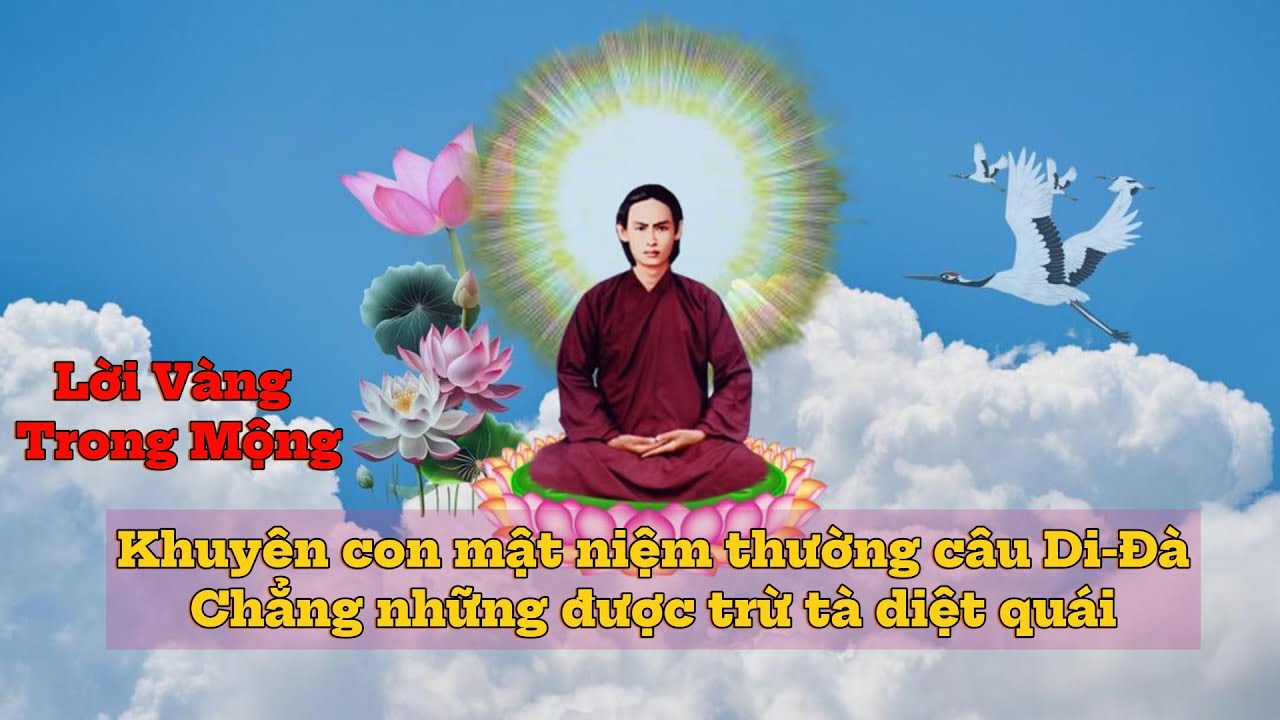 Lời Vàng Trong Mộng - Sấm Văn Hiển Đạo của Ngài Thanh Sĩ