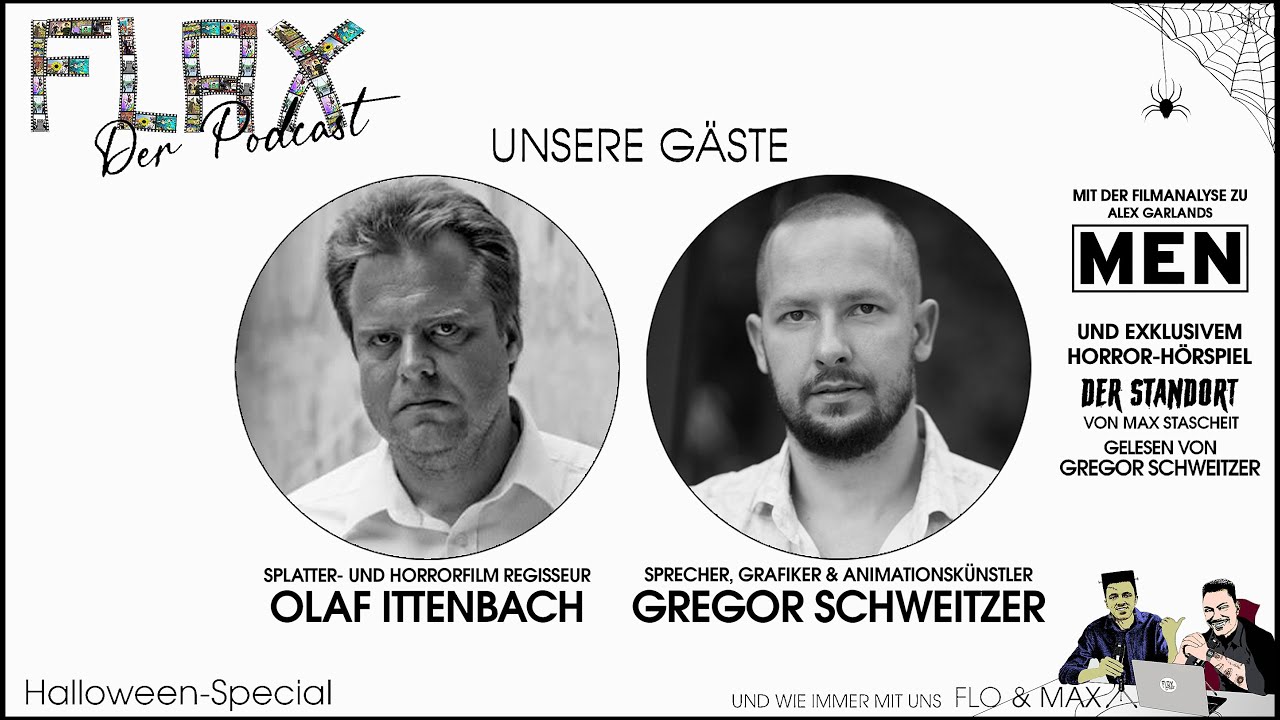 FLAX Der Podcast  - Halloween Special 2022 mit Olaf Ittenbach & Gregor Schweitzer + Horror-Hörspiel