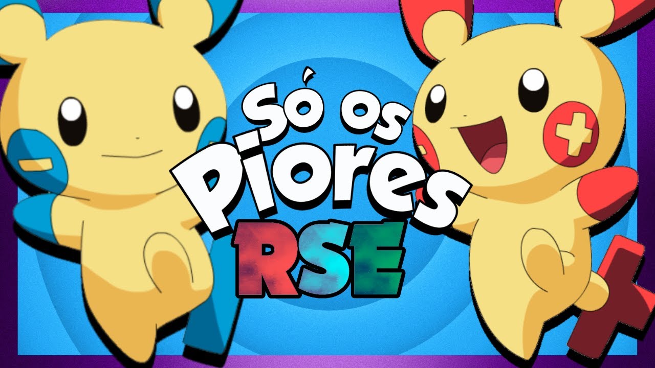 PIOR TIME PARA RUBY SAPPHIRE E EMERALD