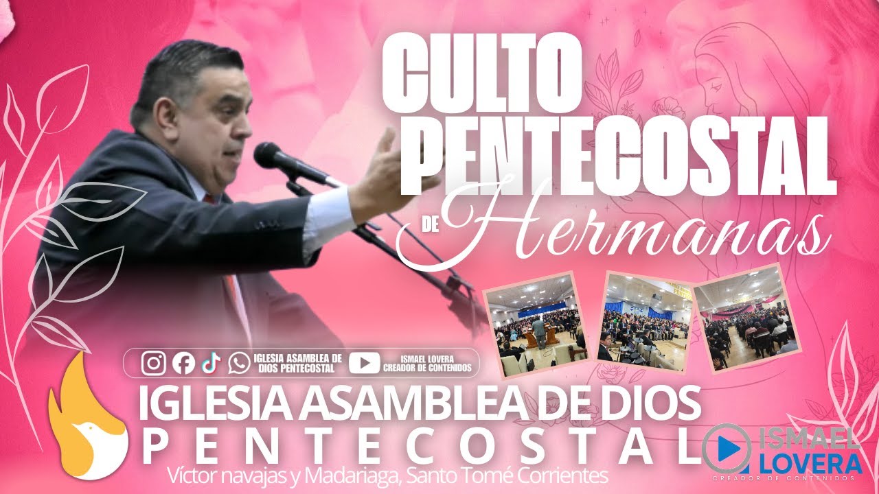 🔴EN VIVO-CULTO DE HERMANAS-ASAMBLEA DE DIOS PENTECOSTAL -DOMINGO 11 DE ENERO 2026