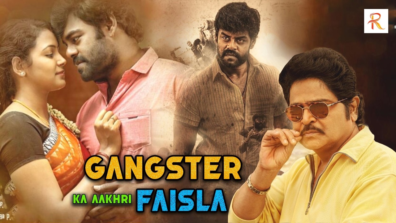Gangster Ka Aakhri Faisla | Hindi Full Action Movie |South Indian Hindi Dubbed Action Thriller Movie