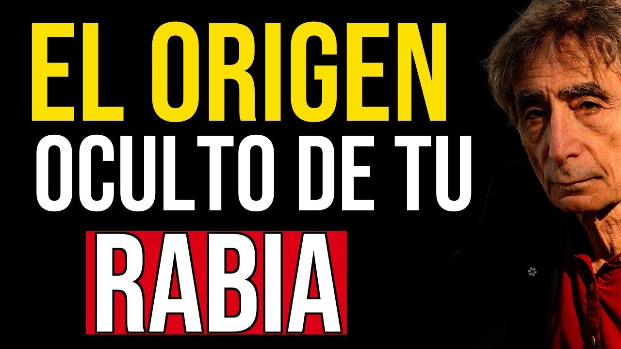 El origen de tu RABIA no es enojo: es un DUELO profundo que te pide ser SANADO (Dr. Gabor Maté)