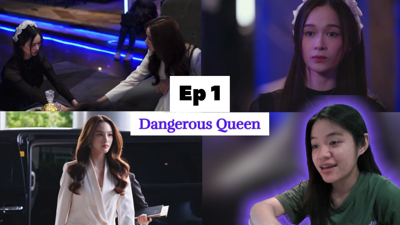 (Auto-sub) Dangerous Queen The Series คนโปรดของควีน , EP. 1 | Reaction