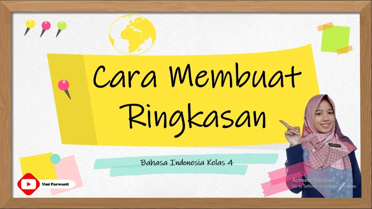 Membuat Ringkasan II Bahasa Indonesia Kelas 4