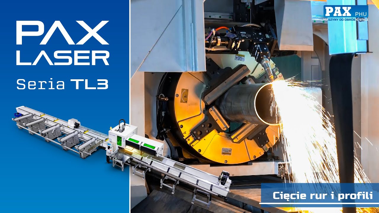 Laser 3D do cięcia rur i profili PAX LASER Seria TL3 z załadunkiem łańcuchowym
