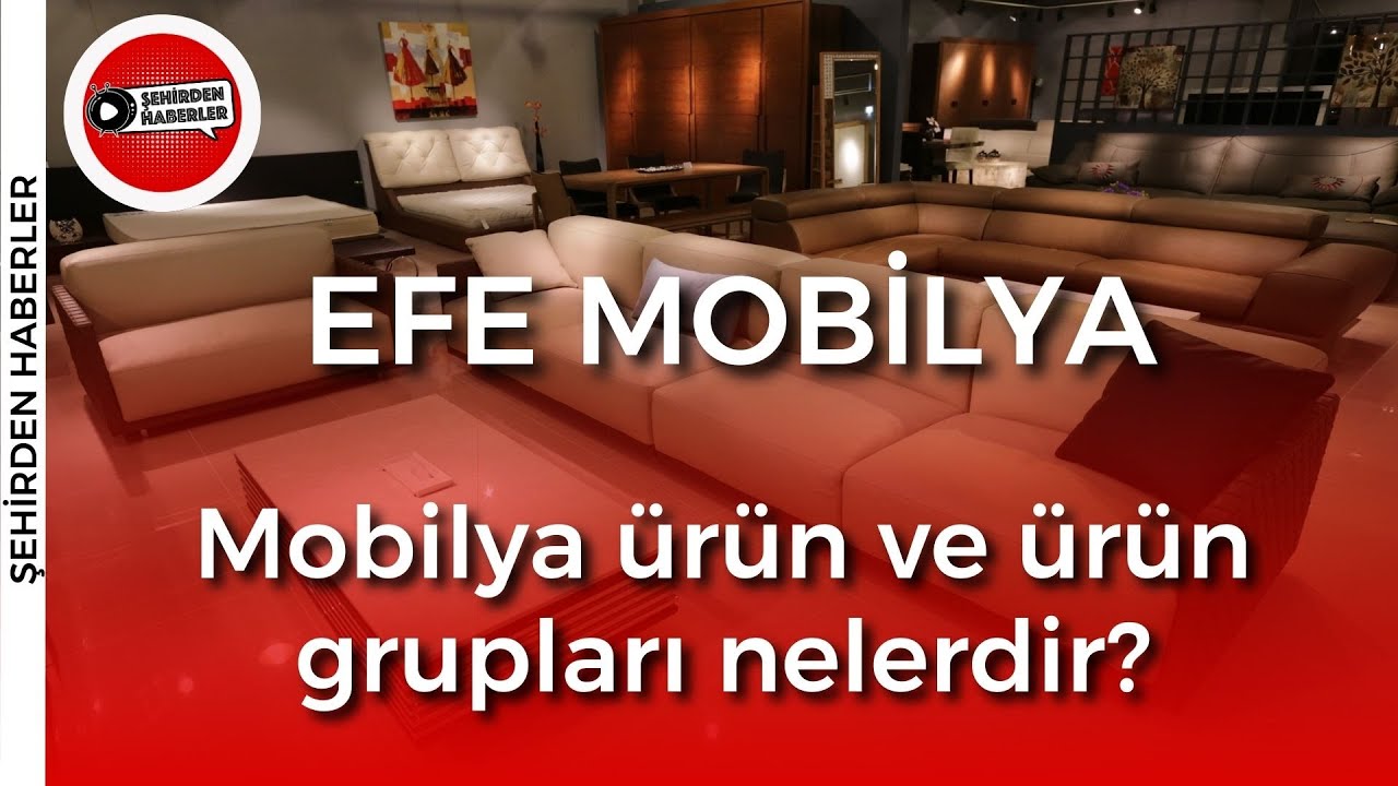 EFE MOBİLYA | EUROSTAR TV 