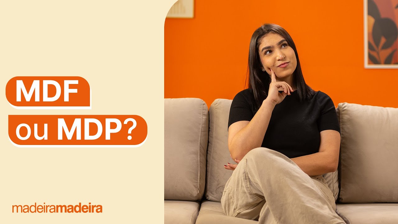 MDP OU MDF? SAIBA COMO ESCOLHER O MATERIAL CERTO