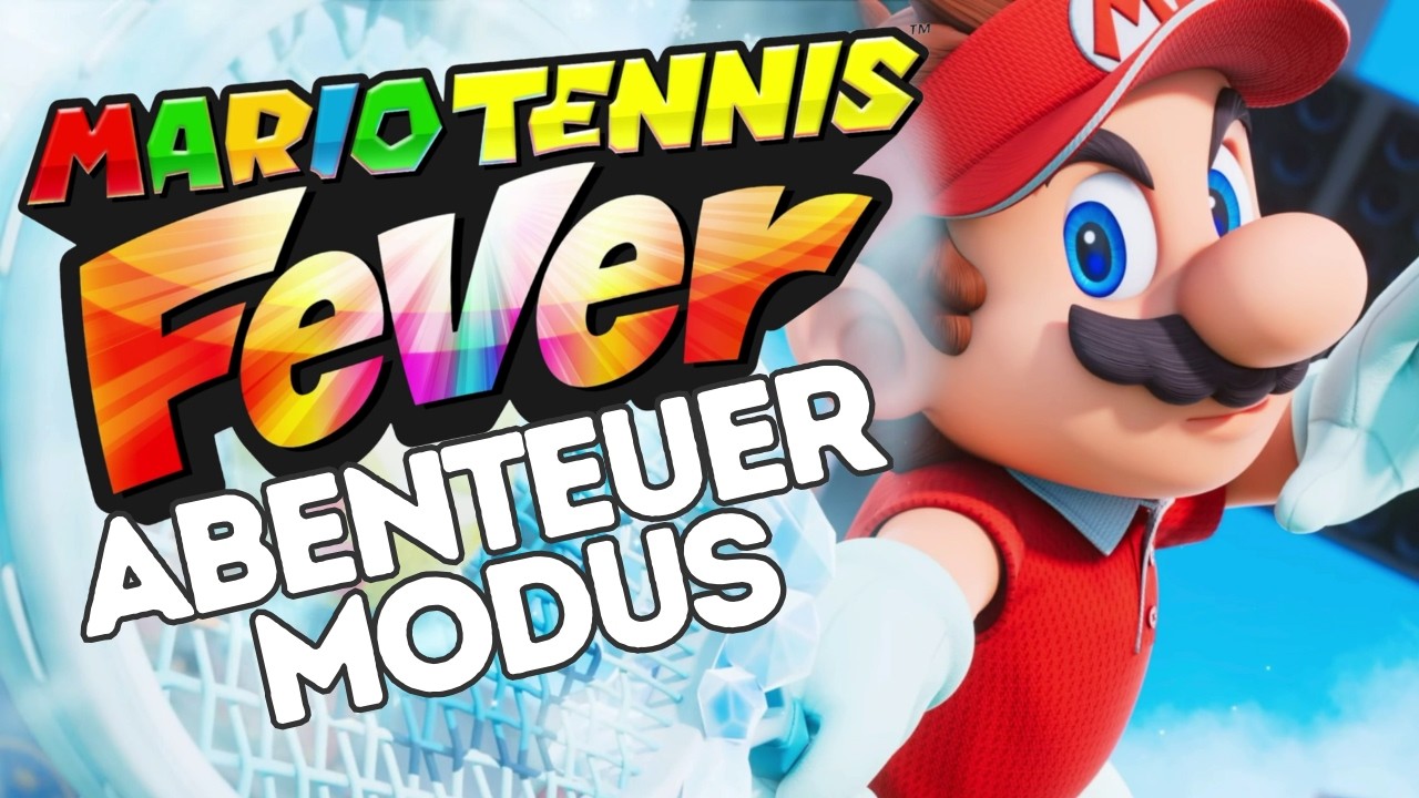 Mario schlägt auf zum nächsten großen Sportspiel! | MARIO TENNIS FEVER #01