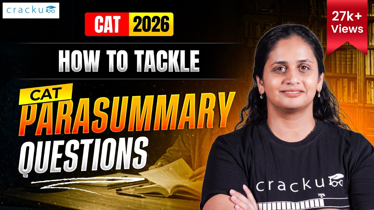 How to tackle CAT Para Summary Questions | CAT VARC Preparation | CAT VARC Strategy | CAT 2026