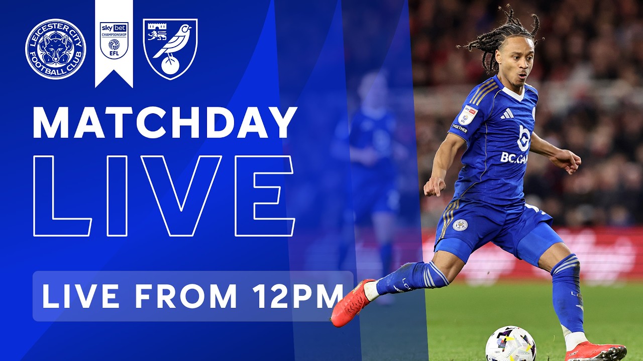 MATCHDAY LIVE! Leicester City vs. Norwich City | Sky Bet Championship