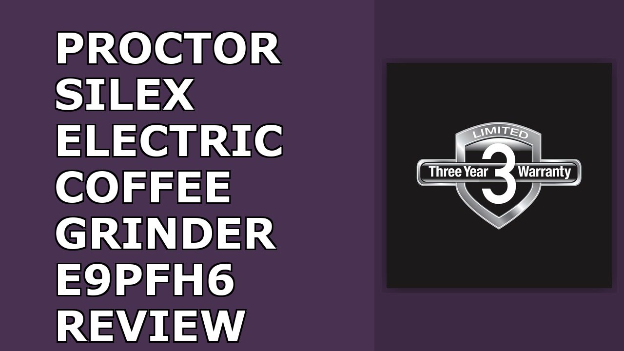 Proctor Silex Electric Coffee Grinder for Beans, Spices and More, Stainless Steel Blades, Review