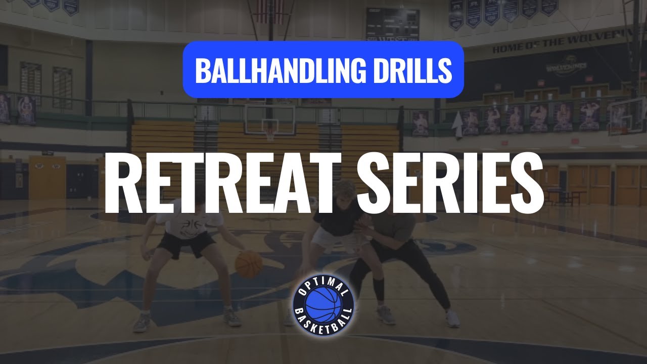 🏀 Retreat Series | Ballhandling Drills | Basketball Drills & Training