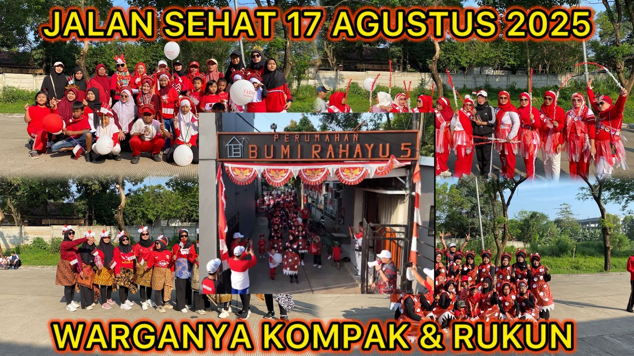 JALAN SEHAT 17 AGUSTUS 2025 DALAM RANGKA MEMPERINGATI HUT RI Ke 80 BERSAMA WARGA PERUM BUMI RAHAYU 5