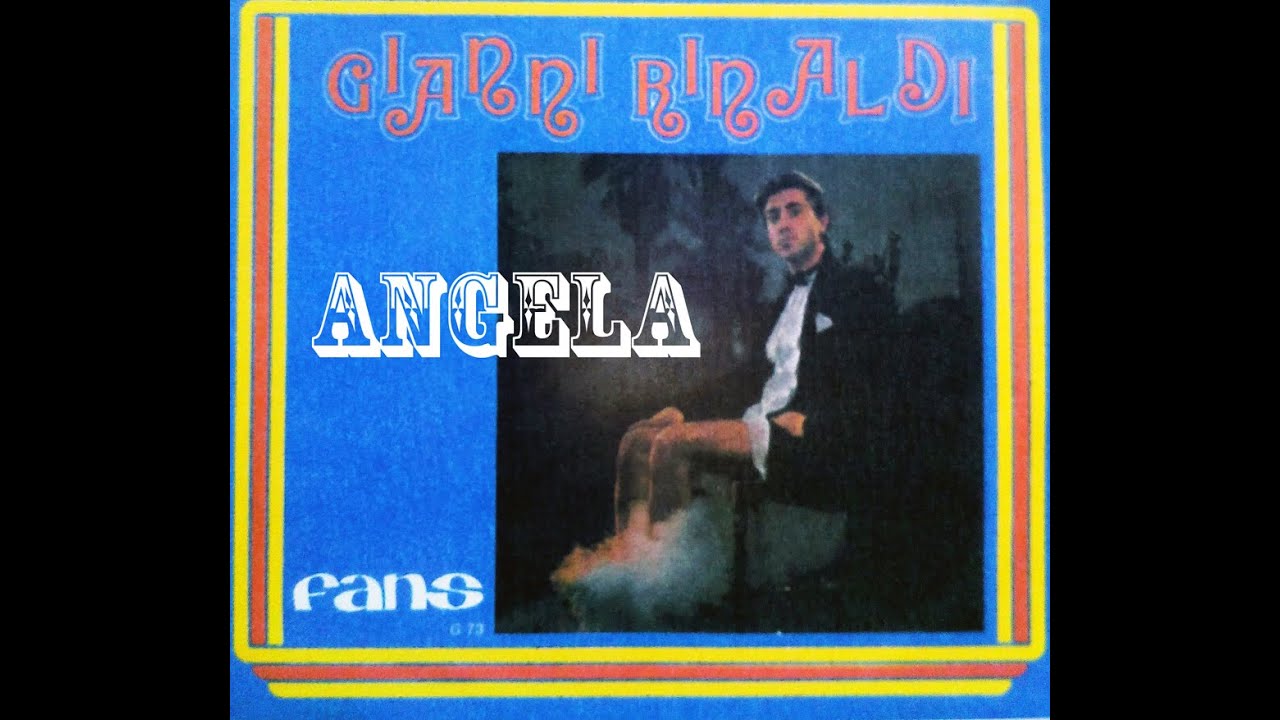 Angela  -  Gianni Rinaldi