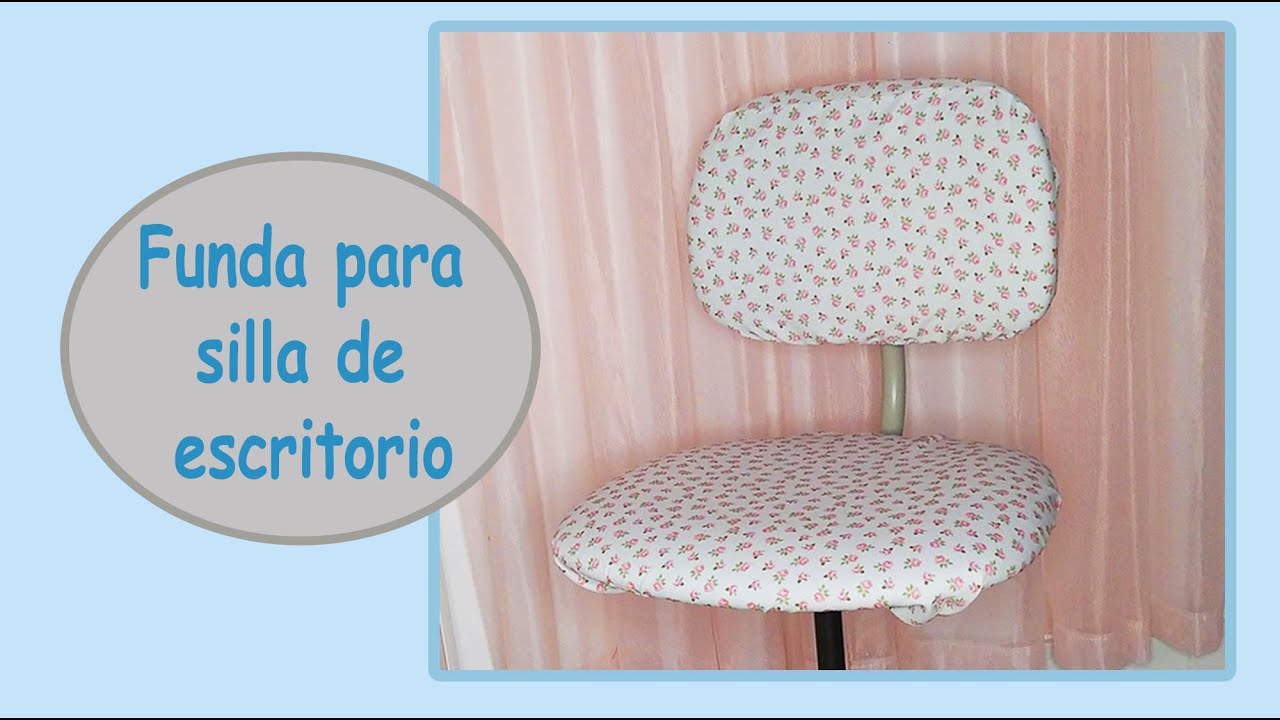 Como hacer una funda para la silla de escritorio