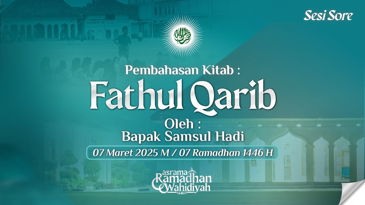 (LIVE) Asrama Ramadhan Wahidiyah Ponpes Kedunglo Al Munadhdhoroh (sesi sorei) 7 Ramadhan 1446 H